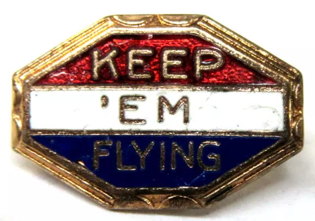 WWII KEEP 'EM FLYING 5/8" enamel inlaid lapel pin pinback button HOME FRONT yy