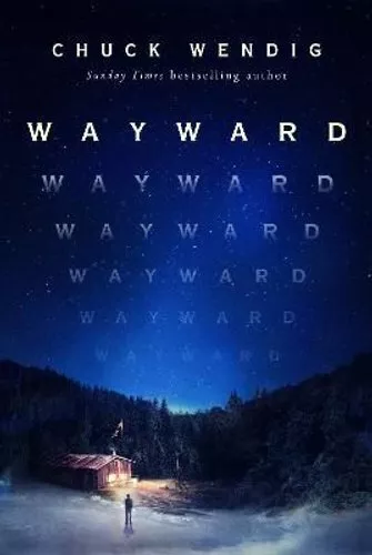 Wayward by Chuck Wendig 9781529101102 | Brand New | Free UK Shipping