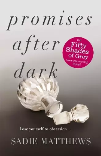 Sadie Matthews Promises After Dark (After Dark Book 3) (Poche) After Dark