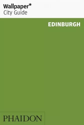 Wallpaper* City Guide Edinburgh|Wallpaper|Broschiertes Buch|Englisch