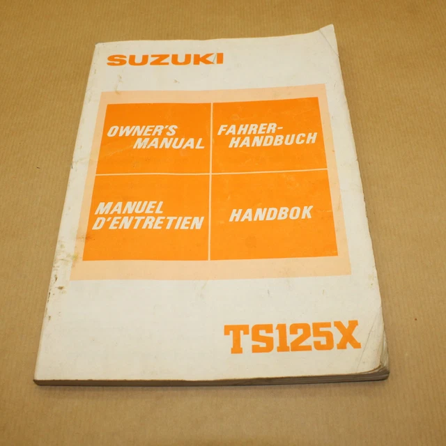 Manuel Technique D'entretien Et D'utilisation Suzuki Ts 125 X 1986 Tsx