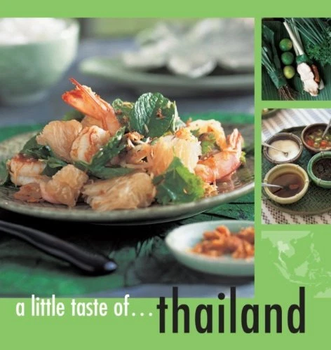 A LITTLE TASTE OF THAILAND By Murdoch Books Test Kitchen **Mint Condition**