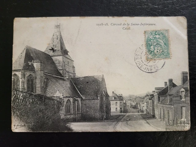 CPA /  CRIEL circuit de la seine inférieure  / carte postale ancienne