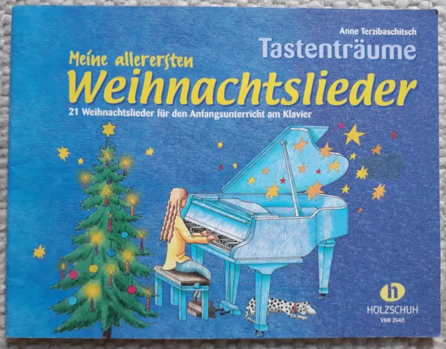 TASTENTRÄUME MEINE allerersten Weihnachtslieder, Anne Terzibaschitsch