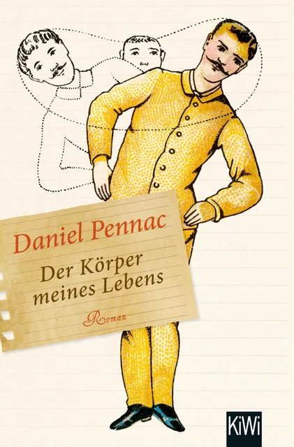 Der Körper meines Lebens | Daniel Pennac | Taschenbuch | KIWI | Deutsch | 2015