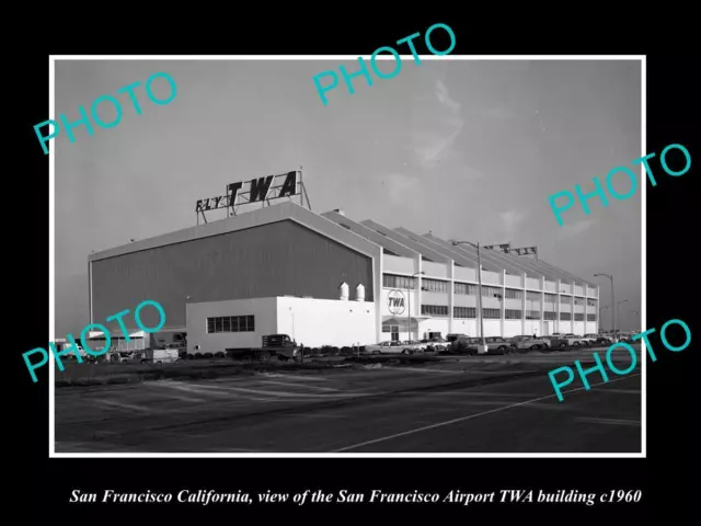 OLD LARGE HISTORIC PHOTO OF SAN FRANCISCO CA THE TWA AIRLINES BUILDING c1960