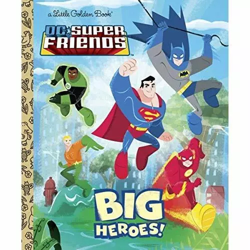DC Super Friends: Big Heroes! (Little Golden Books - Hardcover NEW Wrecks, Billy