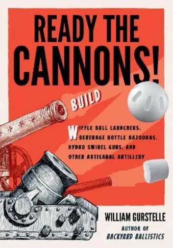Gurstelle William Ready the Cannons! (Paperback)