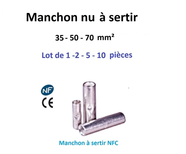 Manchon à sertir type connecteur série 35 - 50 - 70 mm²  lot de 1-2-5-10 pièces