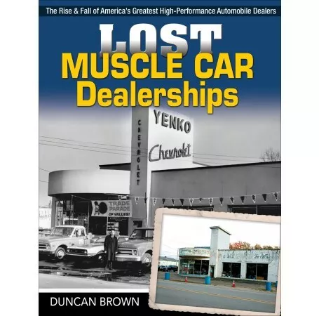 Lost Muscle Car Dealerships: Rise & Fall of High Performance CarTech CT644