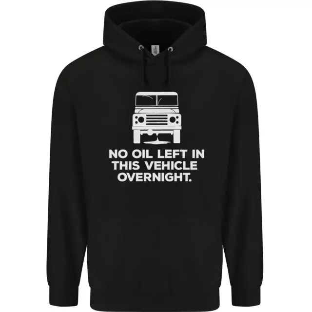 No Oil Left Vehicle Overnight 4X4 Off Road Childrens Kids Hoodie