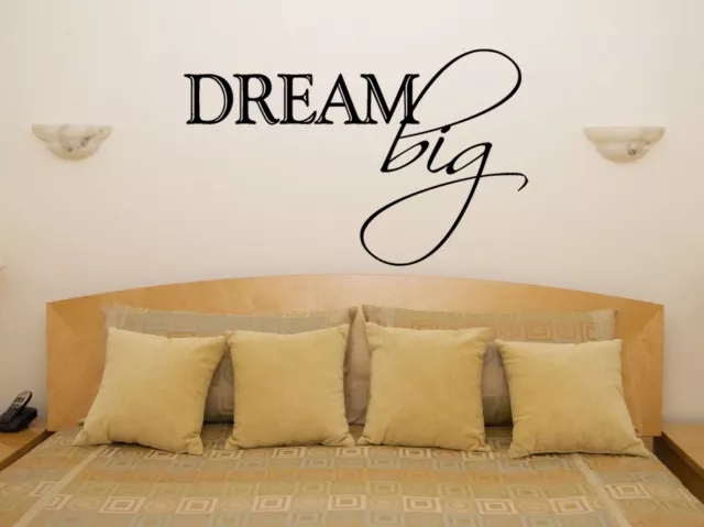 Dream Big Motto Quote Bedroom Living Dining Room Decal Wall Art Sticker Picture