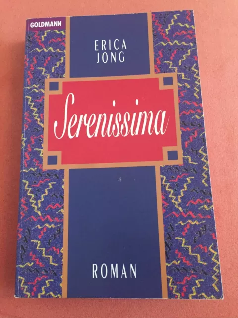 Serenissima von Erica Jong. Taschenbuch.