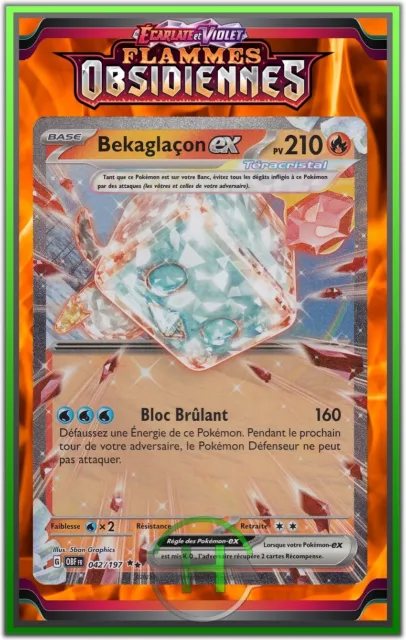 Bekaglaçon EX- EV3:Flammes Obsidiennes - 042/197 - Carte Pokémon Française Neuve