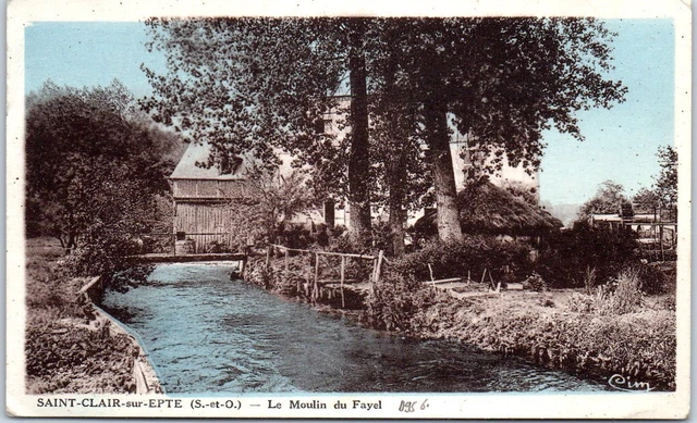 95 SAINT CLAIR SUR EPTE - le moulin du fayel.