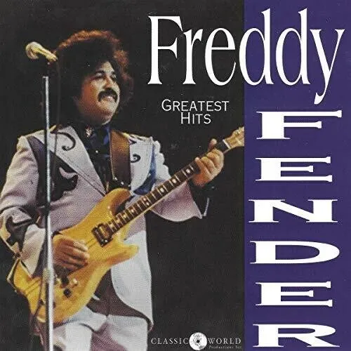 Freddy Fender - Greatest Hits [Nuovo CD]