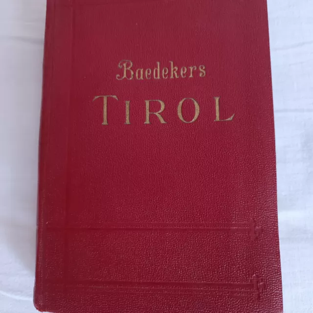 Baedekers Tirol - Handbuch für Reisende von Karl Baedeker