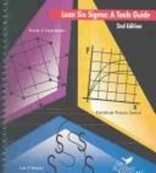 LEAN SIX SIGMA : A Tools Guide, 2nd Edition Spiral £6.33 - PicClick UK