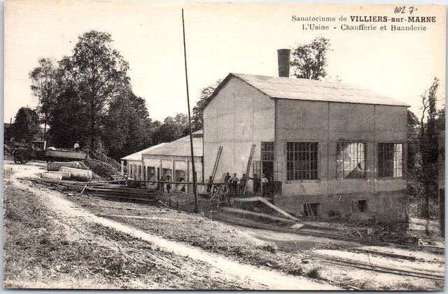 02 VILLIERS SUR MARNE - chaufferie du sanatoriums