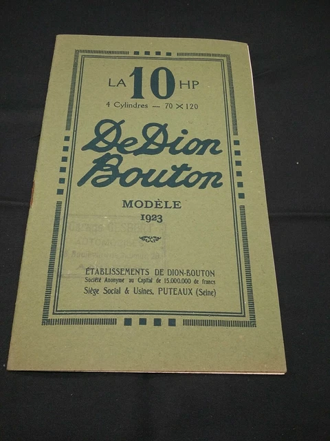 10 HP DEDION BOUTON modele 1923 ancien catalogue descriptif 15 pages 12,5 X 20cm