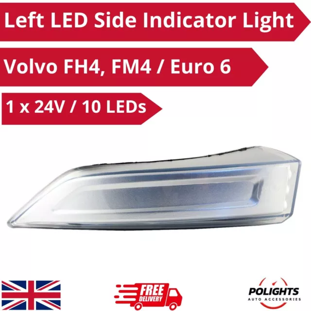 for Volvo FH4 FM4 Euro 6 2013+ Front LEFT LED Side Indicator Light OEM:82151157