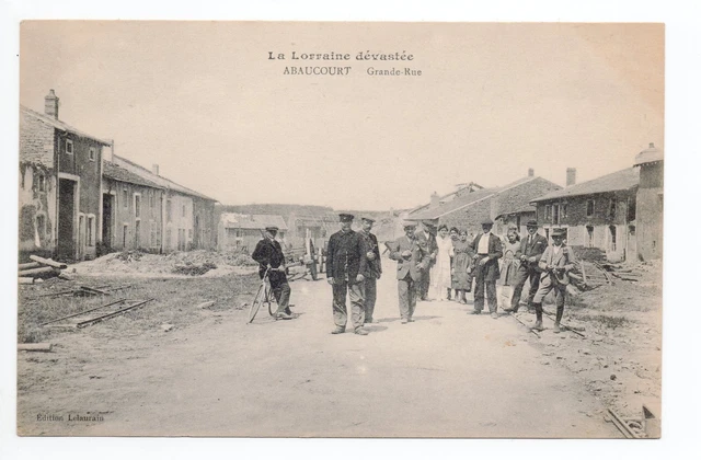 ABAUCOURT Meurthe et moselle CPA 54 la grande rue animée la lorraine devastée