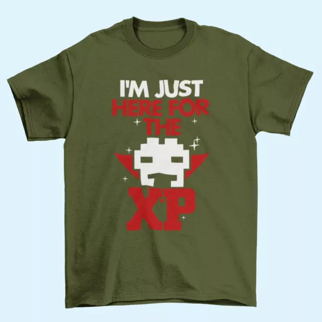 Funny Gamer T Shirt I'M JUST HERE FOR THE XP Gaming Gift Small to 6XL Novelty