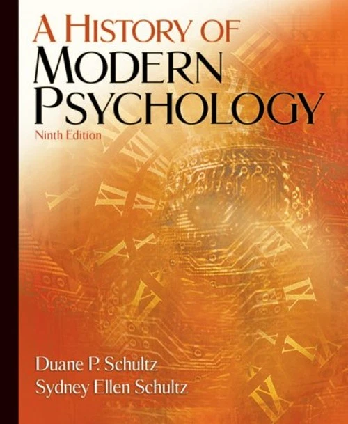 A HISTORY OF Modern Psychology Duane P., Schultz, Sydney Ellen Sc £6.09 - PicClick UK