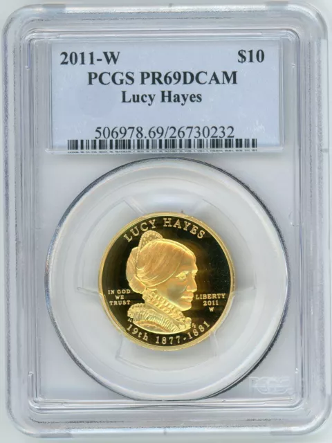 2011-W $10 Gold Spouse Lucy Hayes  Pcgs Pf69 Pr69