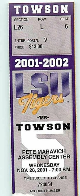 Ticket College Basketball Towson 2001 - 02  11.28 - LSU Tigers