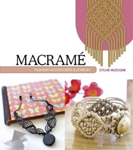 Sylvie Hooghe Macrame Fashion Accessories & Jewelry (Poche) 3