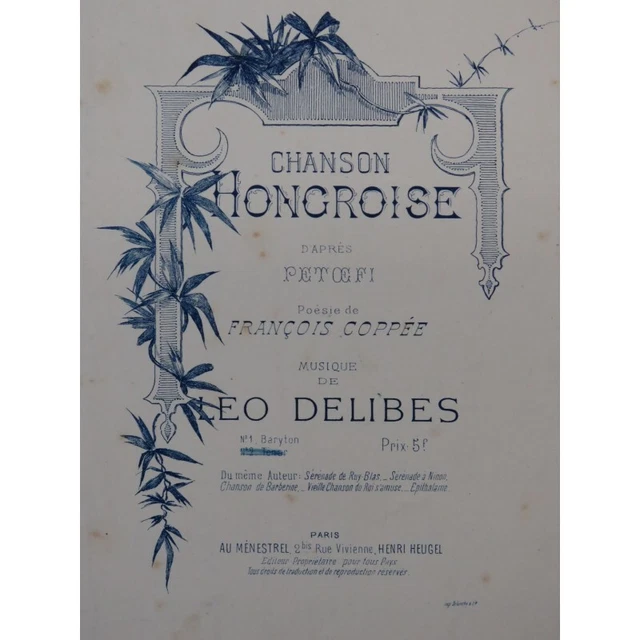 DELIBES Léo Chanson Hongroise Chant Piano 1878