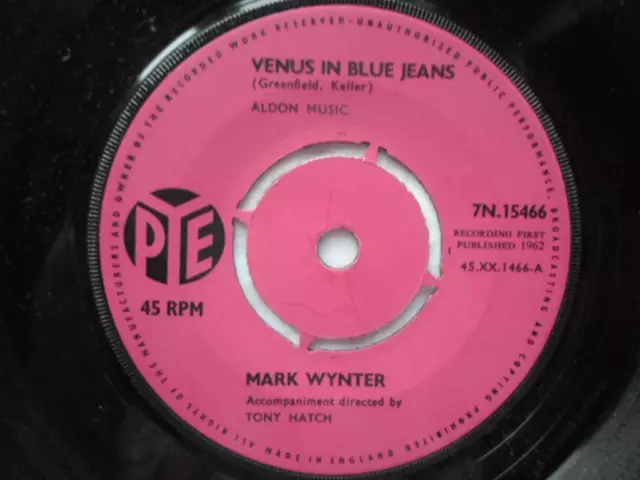 Mark Wynter Venus In Blue Jeans 7" Pye 7N15466 VG 1962 Venus In Blue Jeans/Pleas