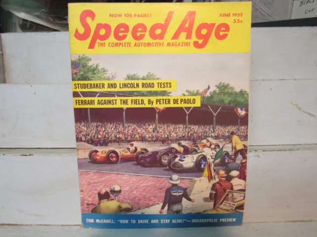 SPEED AGE Magazine JUN 1952;STUDEBAKER+LINCOLN TESTS,INDY 500 PREVIEW,CUNNINGHAM