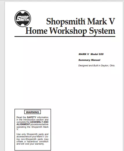 Shopsmith MARK V Model 520 Model manual 32 p. gloss covers comb bound