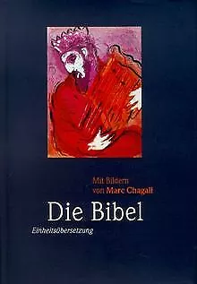 Bibelausgaben, Die Bibel mit Bildern von Marc Chagall (N... | Buch | Zustand gut