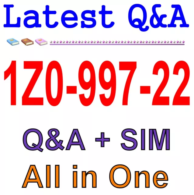 Best Exam Practice Material for 1Z0-997-22 Exam Q&A