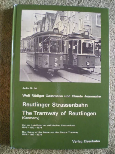 Reutlinger Straßenbahn - Lokalbahn Reutlingen Eningen Betzingen Tram