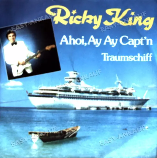 Ricky King - Ahoi, Ay Ay Capt'n 7" (VG/VG) .