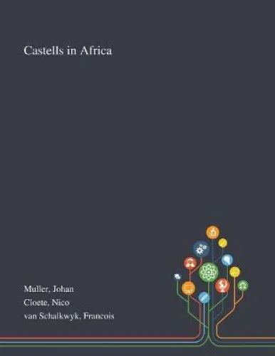 Castells in Africa by Johan Muller