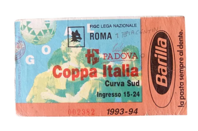 *HH* Biglietto Ticket Calcio Football Partita Roma Padova '93 '94 Coppa Italia