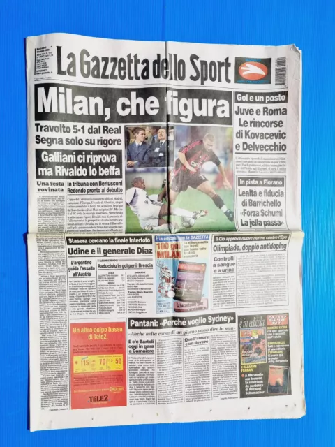 Gazzetta Dello Sport 2 Agosto 2000 Milan-Real Madrid 1-5 Coppa Del Centenario