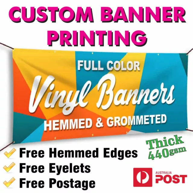 Custom Outdoor PVC Vinyl Banner Plastic Sign PRINTING Full Colour, Metal Eyelets