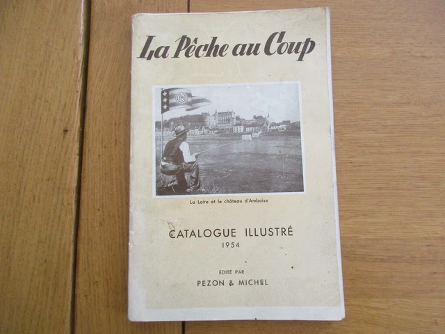 Ancien Catalogue Pezon Et Michel De 1963 - Pêche, Cannes, Moulinets Mitchell Et Bretton - Occasion