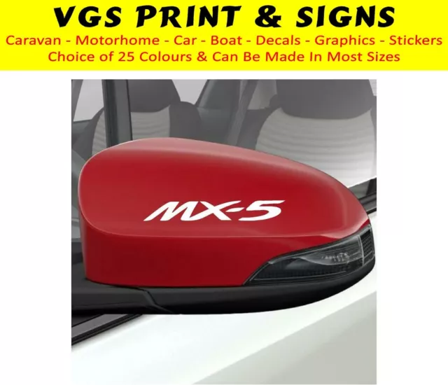 2 x MAZDA MX-5 DOOR MIRROR STICKERS DECALS GRAPHICS CHOICE OF COLOURS FAST POST