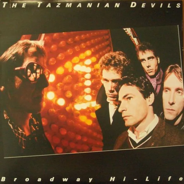 The Tazmanian Devils - Broadway Hi-Life (Warner-Records Vinyl-LP OIS USA 1984)