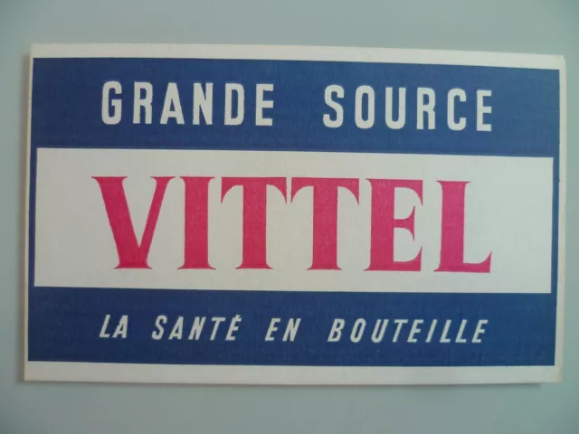 Buvard Publicitaire Ancien / Eau Grande Source Vittel La Sante En Bouteille