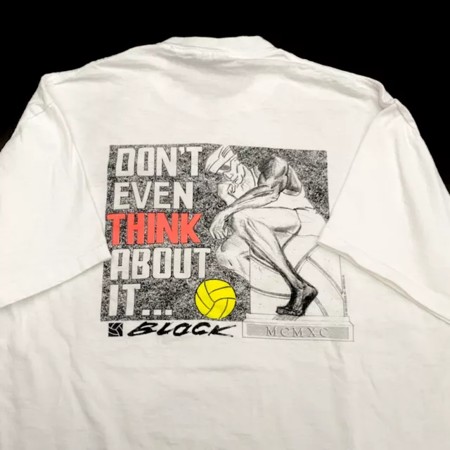 VTG 90s Single Stitch T Shirt Mens XL Dont Even Think About It Volleyball USA