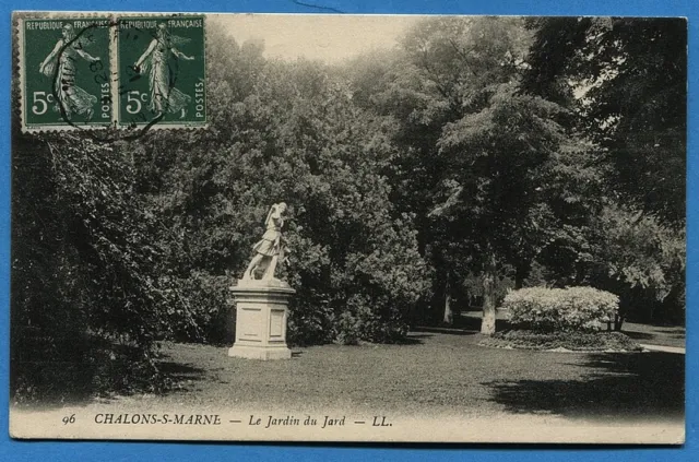 CPA: Châlons-Sur-Marne - Le Jardin du Jard / 1912