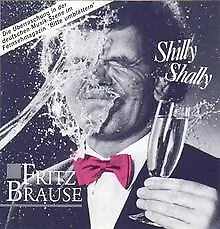 Shilly shally (1985) von Fritz Brause | CD | Zustand sehr gut